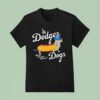Los Angeles Dodger World Famous Wieners Dogs La T Shirt
