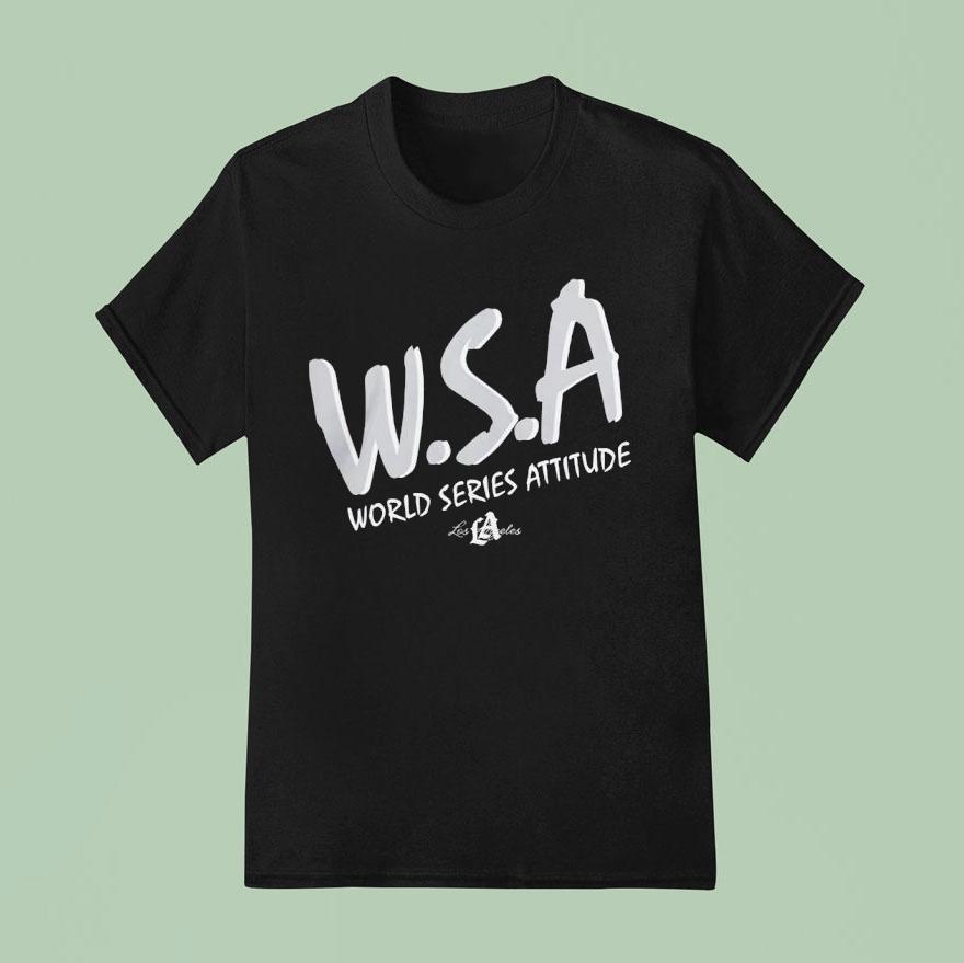 Los Angeles Dodgers World Series Attitude T Shirt