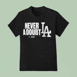 Los Angeles Dodgers World Series Champions Batting Cleanup T Shirt