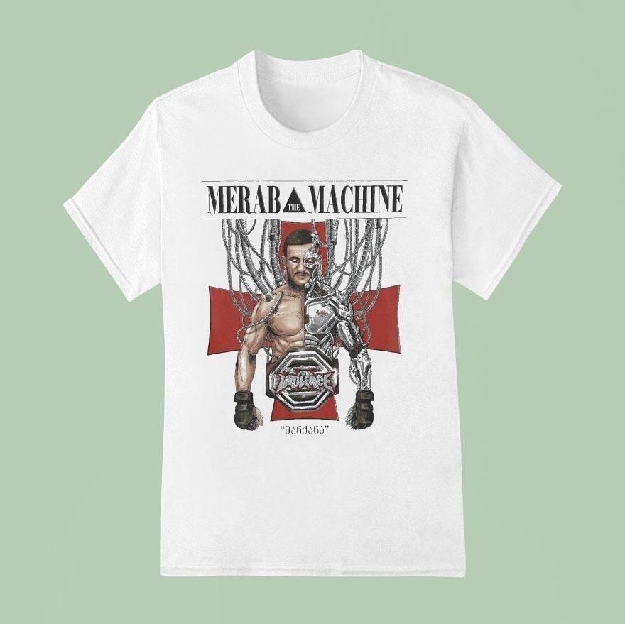 Merab Dvalishvili Merab The Machine Full Violence T Shirt