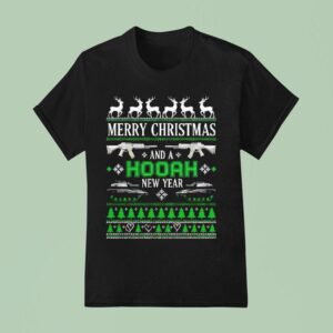 Merry Christmas And A Hooah New Year U S Army Ugly Christmas T Shirt