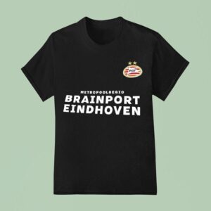 Metropoolregio Brainport Eindhoven Psv Eindhoven Football Club T Shirt