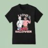 Michael Myers And Freddy Krueger I Love Gay Halloween T Shirt