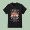 Never Underestimate A Woman Who Understands Football And Love Broncos Denver Signatures T Shirt