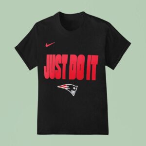 New England Patriots Just Do I T Shirt