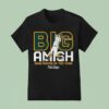Nick Kurtz Big Amish Rookie Of The Year T Shirt
