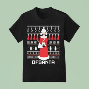Ofsanta Santas Handmaid Dfsanta Christmas T Shirt