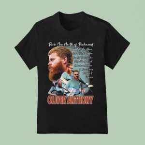 Oliver Anthony Rich Men North Of Richmond I Want To Go Home Aint Gotta Dollar I Ve Got To Get Sober Feelin Purdy Good Cobwebs And Cocaine Some Chevy Doggett Virginia T Shirt