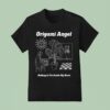 Origami Angel Nothing To Fix Inside My Brain T Shirt