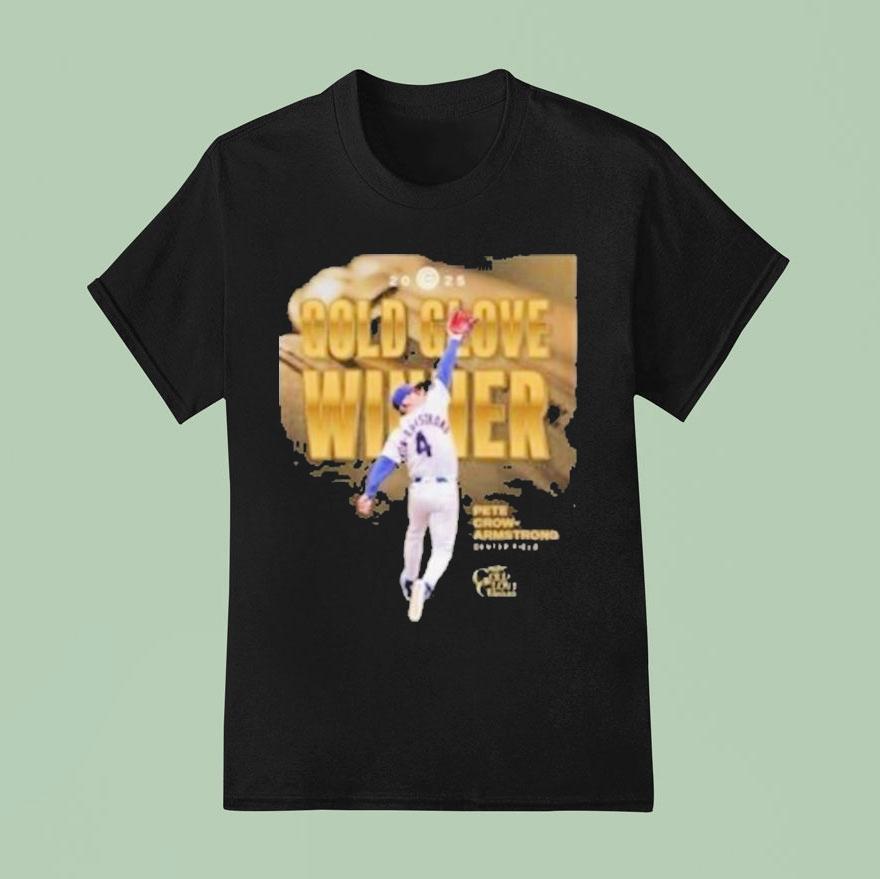 Pete Gold Armstrong Gold Glove Winners Los Angeles Dodgers T Shirt