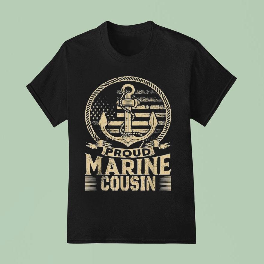 Proud Marine Cousin T Shirt
