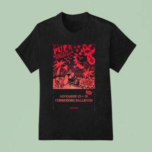Pup The Band Vancouver Bc November T Shirt