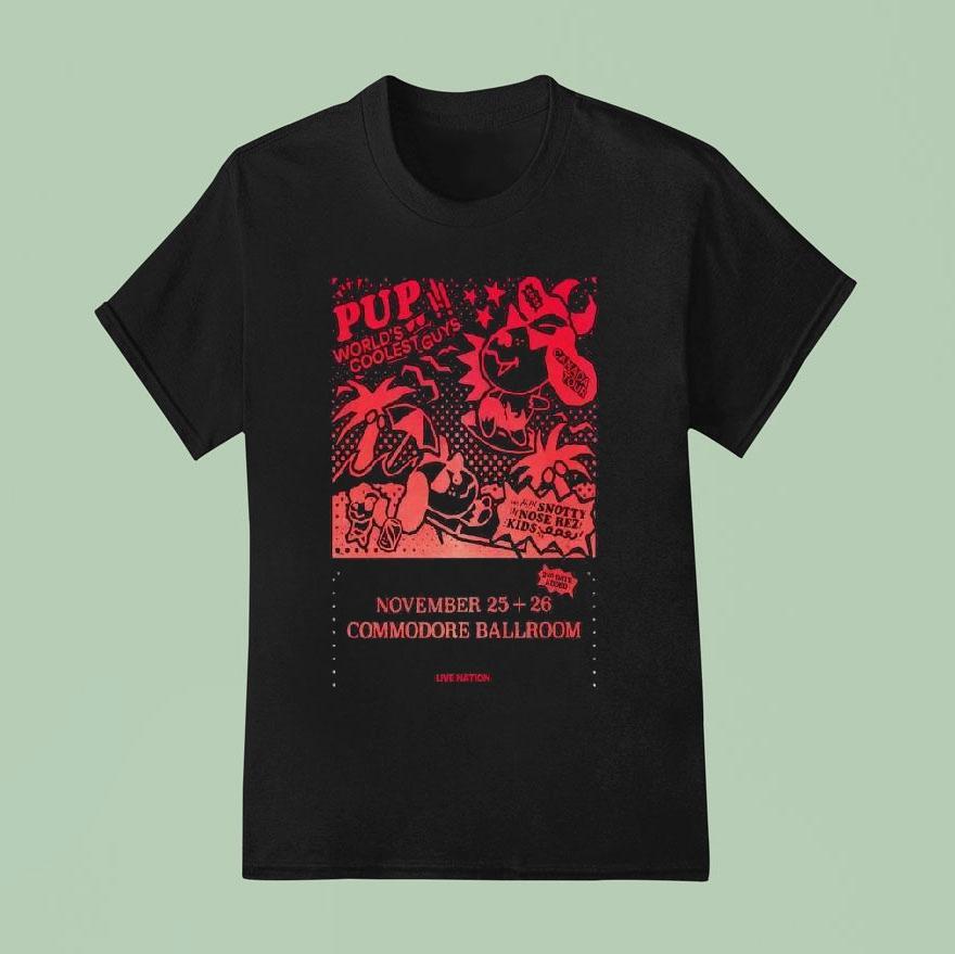 Pup The Band Vancouver Bc November T Shirt