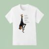 Quite Giraffe Vibes In Lots Of Ways T Shirt