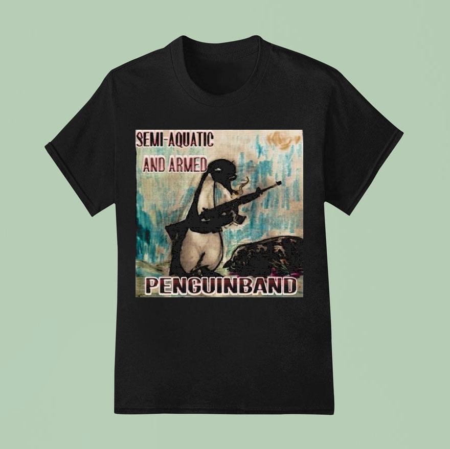 Semi Aquatic And Armed Penguin Band T Shirt