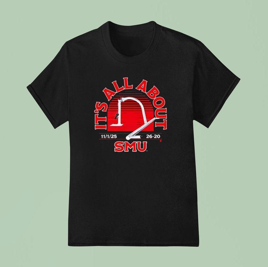 Smu Football It S All About Smu T Shirt