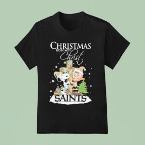 Snoopy And Charlie Brown The Peanuts X New Orleans Saints Merry Christmas Begins With Chris T Shirt