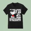 Snoopy My Body Knows How Old I Am But My Mind Refused To Believe I T Shirt