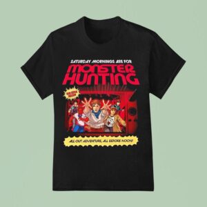 Stranger Things Saturday Mornings Are For Monster Hunting T Shirt