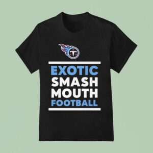 Tennessee Titans Exotic Smash Mouth Football T Shirt