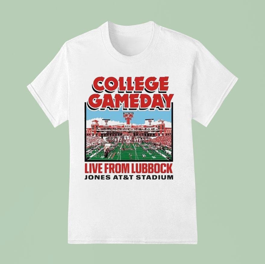 Texas Tech Red Raiders College Gameday Live From Lubbock T Shirt