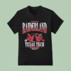 Texas Tech Red Raiders Get Wrecked In Raiderland Lubbock Usa Est T Shirt