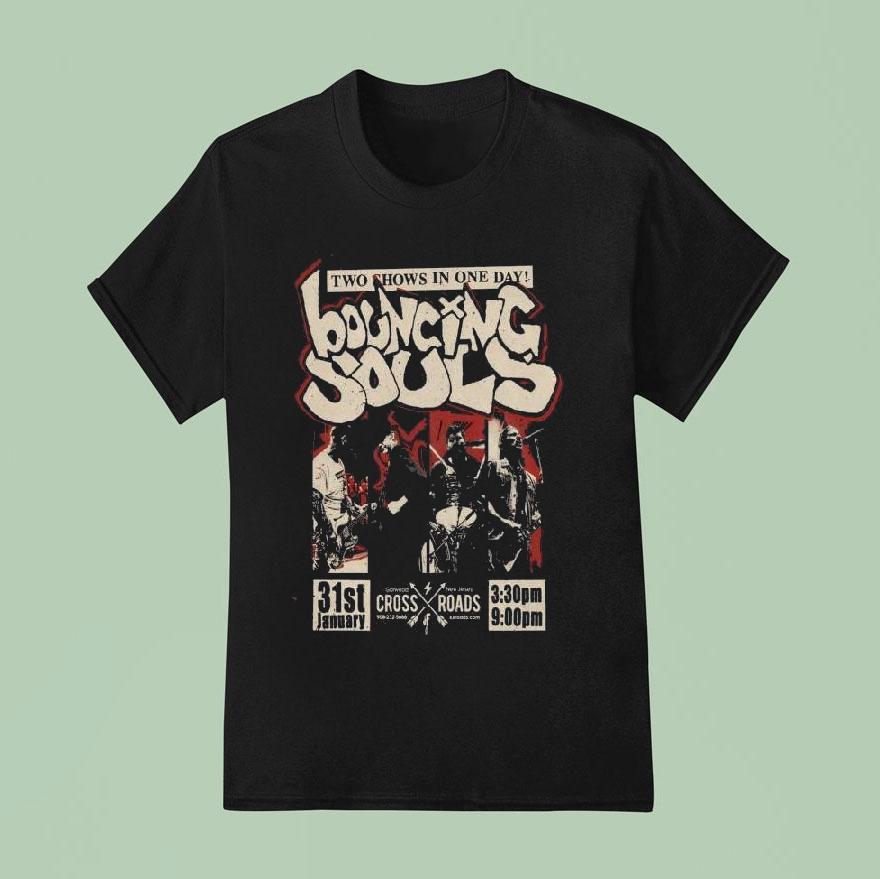 The Bouncing Souls Jan Crossroads In Garwood Nj T Shirt