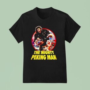 The Mighty Peking Man T Shirt