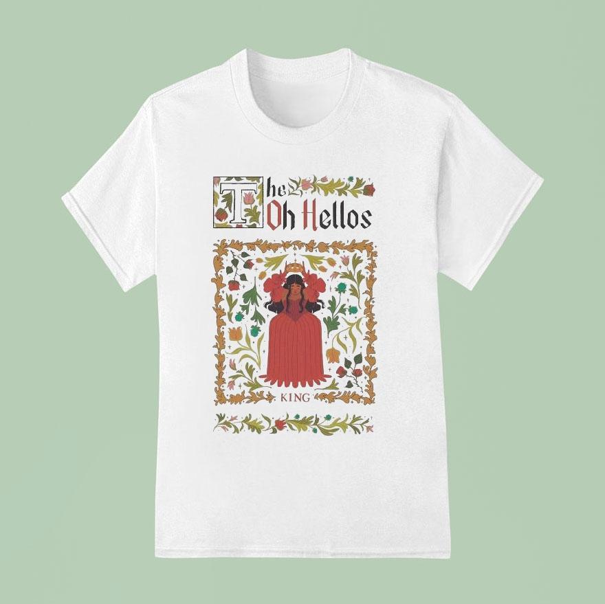 The Oh Hellos King T Shirt