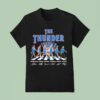 The Okc Thunder Abbey Road Conference Finals Signatures T Shirt