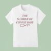 The Summer Of Connie Baby T Shirt