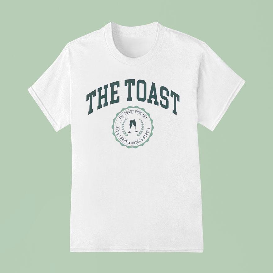 The Toast Podcast Emblem Jax Turdy Bryce Stryce T Shirt
