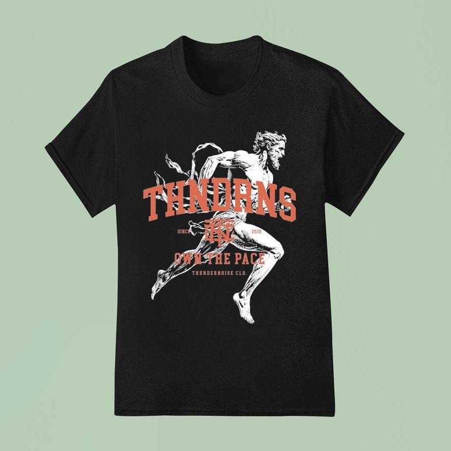 Thundernoise Own The Pace Legacy Runner Since T Shirt