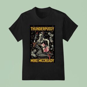 Thunderpussy X Mike Mccready Seattle Washington December T Shirt
