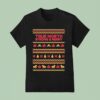 True North Strong Merry Ugly Christmas T Shirt
