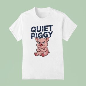 Trump Pig Quiet Piggy Cartoon T Shirt
