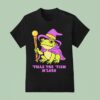 Twas The Tism M Lord Frog Wizard T Shirt