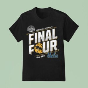 Ucla Bruins Women S Basketball Final Four Classic T Shirt