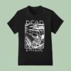 Vardagen Dead Inside T Shirt
