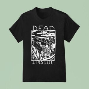 Vardagen Dead Inside T Shirt