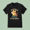 Winnie The Pooh You Can Call Me Hunny If You Wan T Shirt