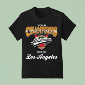 World Champions Marathon Los Angeles Double Up T Shirt