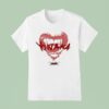 Yonaka Until You Re Satisfied T Shirt
