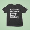 Ashcroft And Mccabe And Jones And Tong And Salisbury T Shirt