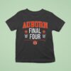 Auburn Basketball All Time Final Fours T Shirt