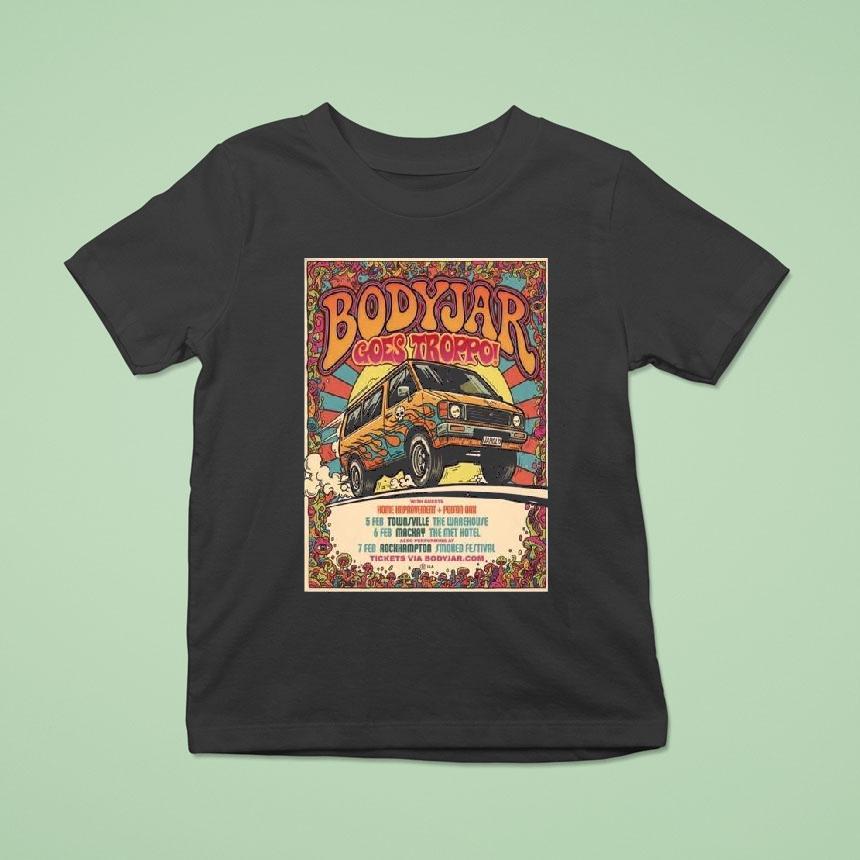 Bodyjar Goes Troppo February Shows T Shirt Bodyjar Goes Troppo February Shows T Shirt