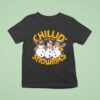 Chillin With My Snowmies T Shirt