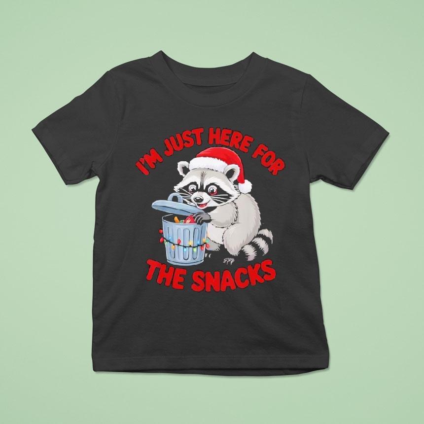 Christmas Raccoon I M Just Here For The Snacks T Shirt Christmas Raccoon I M Just Here For The Snacks T Shirt