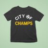 City Of Champs Fooball T Shirt