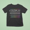 Coldplay Holiday T Shirt